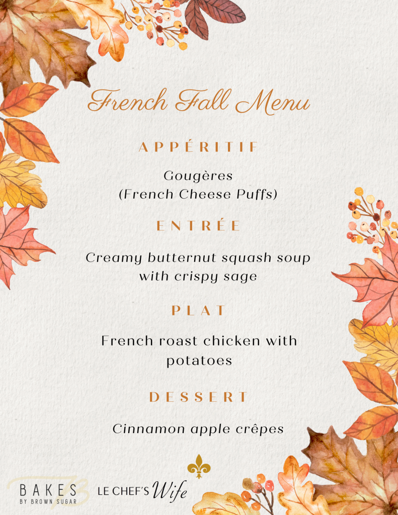 French Fall Dinner Party Menu - Le Chef's Wife